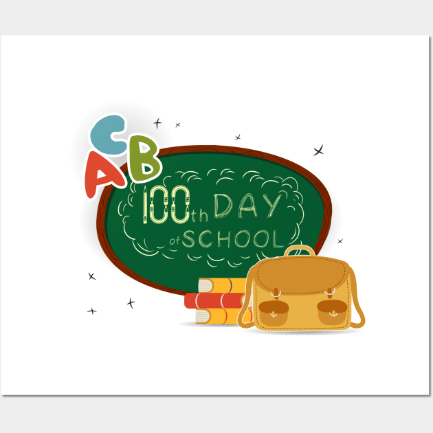 100th Day of school Wall Art by Mhamad13199